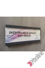 Değiştirilebilir Sürgülü Kapı İsimliği
