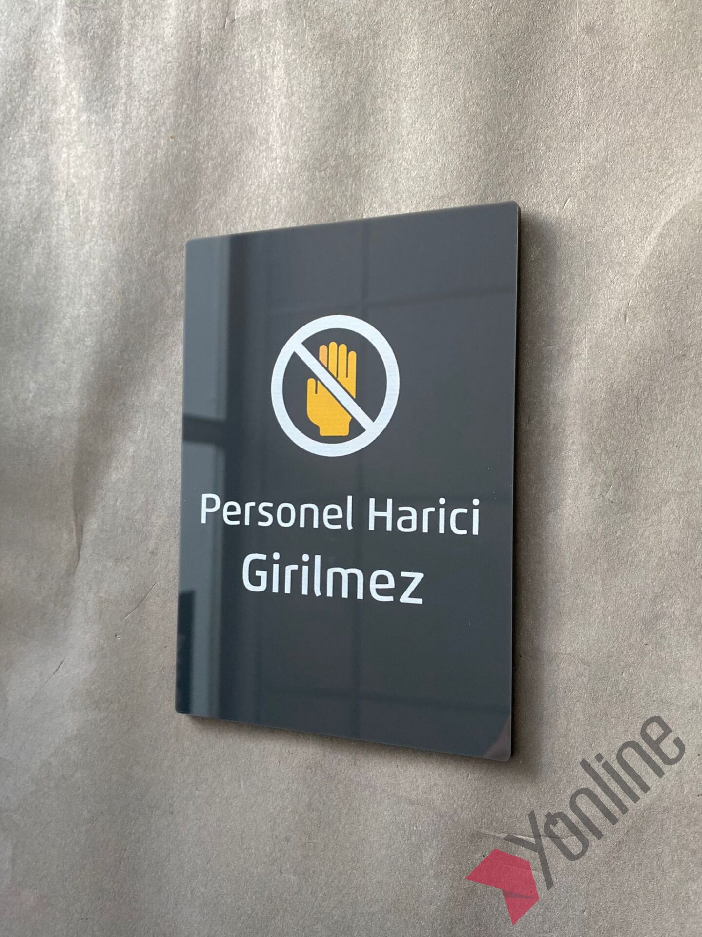 Antrasit Personel Harici Girilmez Uyarı Levhası
