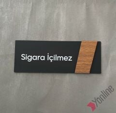 Ahşap Kenarlı Sigara İçilmez Kapı İsimliği