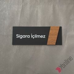 Ahşap Kenarlı Sigara İçilmez Kapı İsimliği