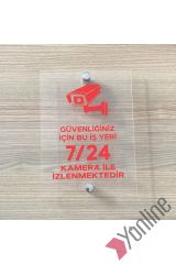 Güvenlik Kamerası Uyarı Levhası