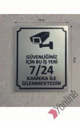 Güvenlik Kamerası Uyarı Levhası