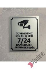 Güvenlik Kamerası Uyarı Levhası