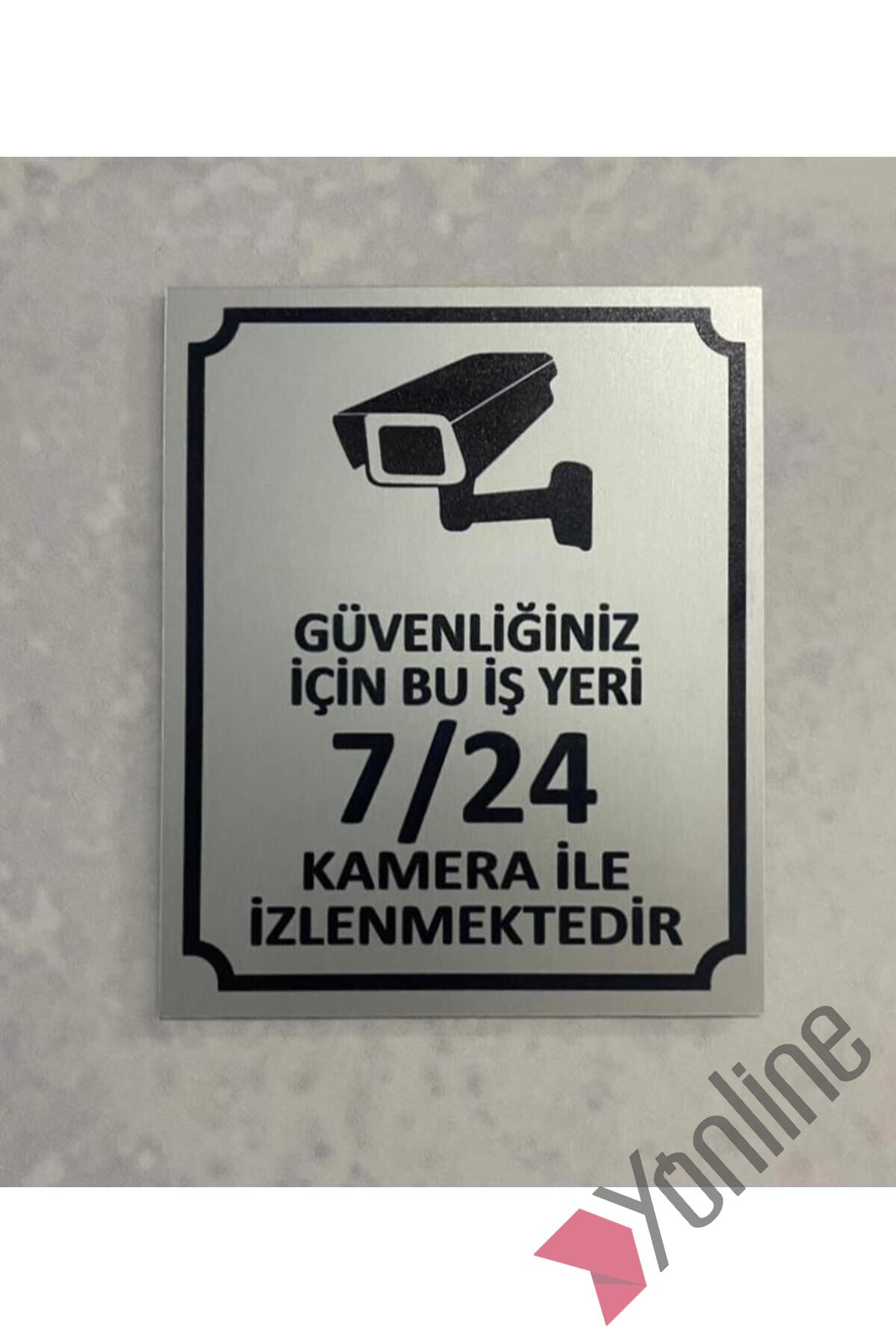 Güvenlik Kamerası Uyarı Levhası