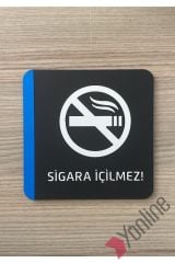 Sigara İçilmez Uyarı Levhası