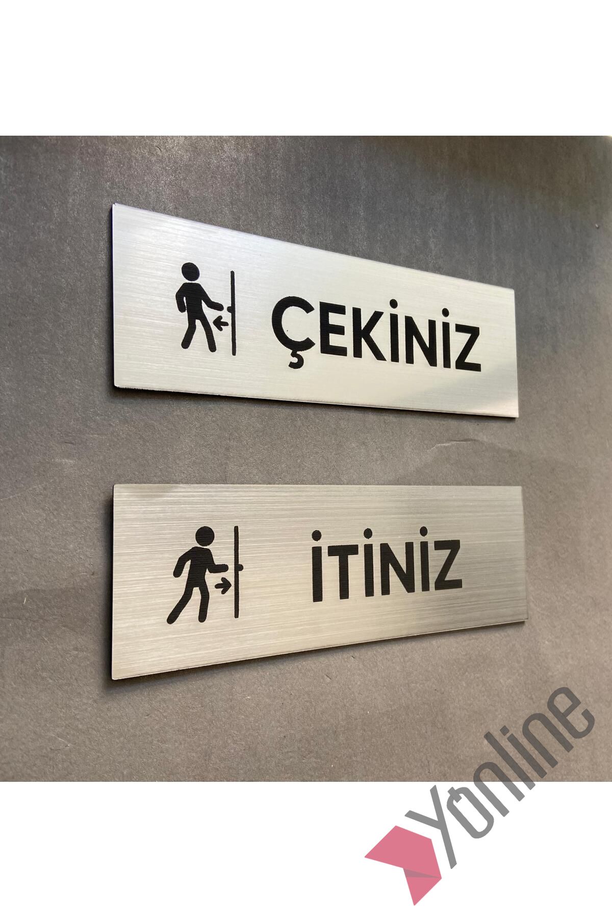 Metalik Seri İtiniz - Çekiniz Uyarı Levhası