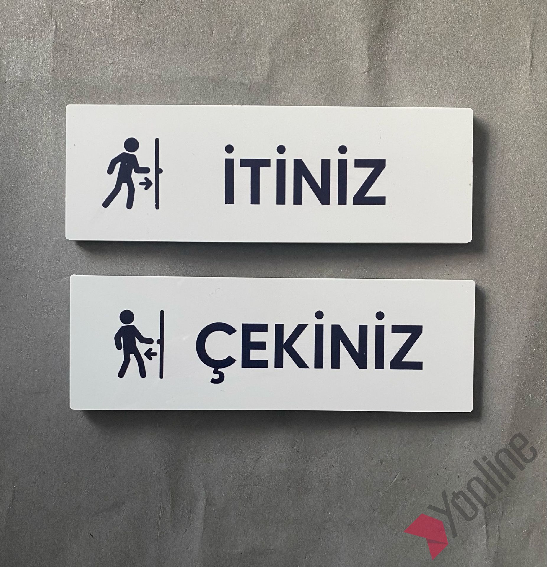 İtiniz Çekiniz Uyarı Levhası