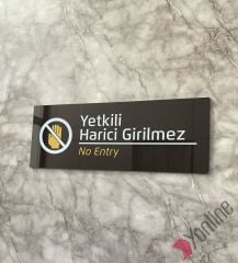 Bitter Serisi Yetkili Harici Girilmez Kapı İsimliği