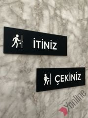 Siyah İtiniz Çekiniz Uyarı Levhası