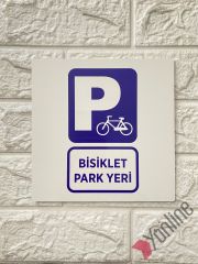 Bisiklet Park Yeri Uyarı Levhası
