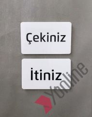 Beyaz Minimal İtiniz-Çekiniz Uyarı Levhası